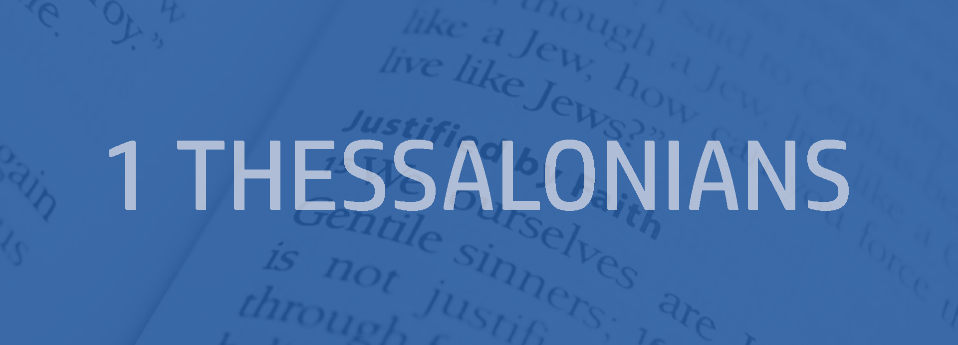 1 Thessalonians Bible outline