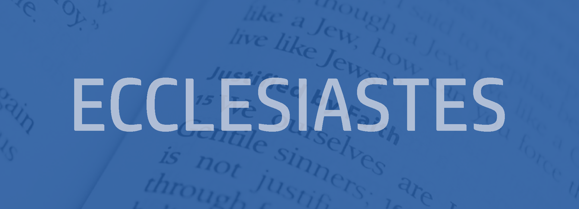 Ecclesiastes Bible outline