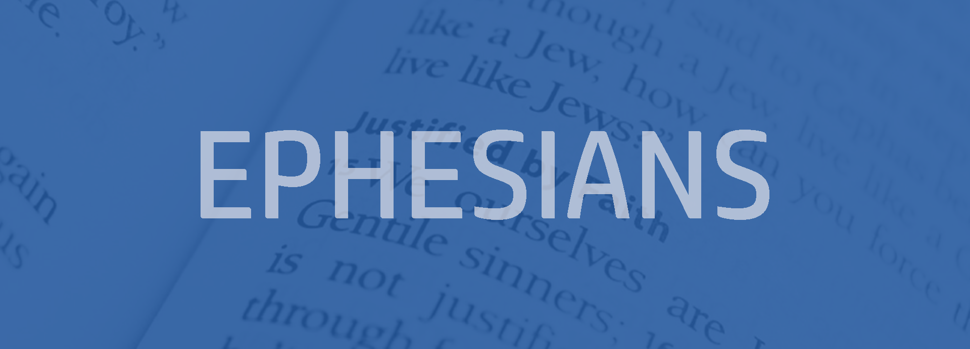 Ephesians Bible outline